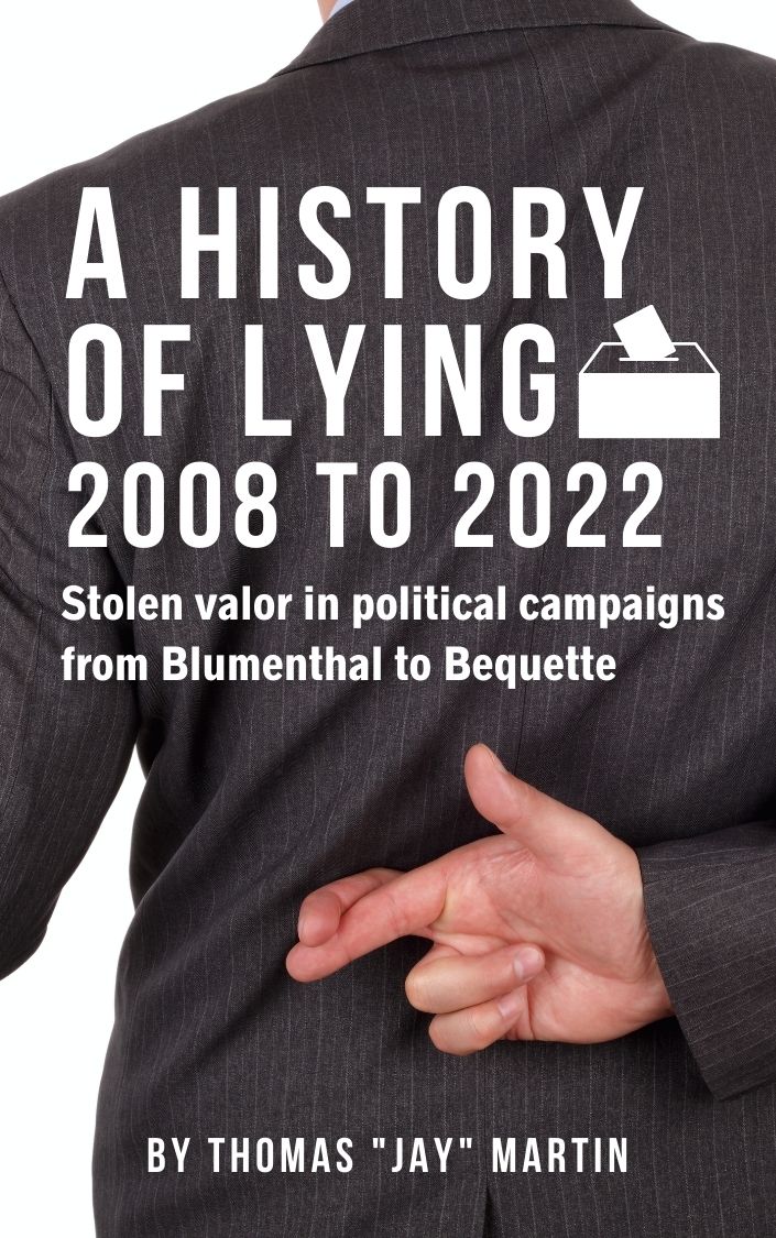 Richard Blumenthal and Jake Bequette are case studies in a book on lies told by political campaigns about military service.